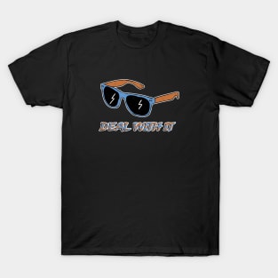 Deal With It - Shades T-Shirt